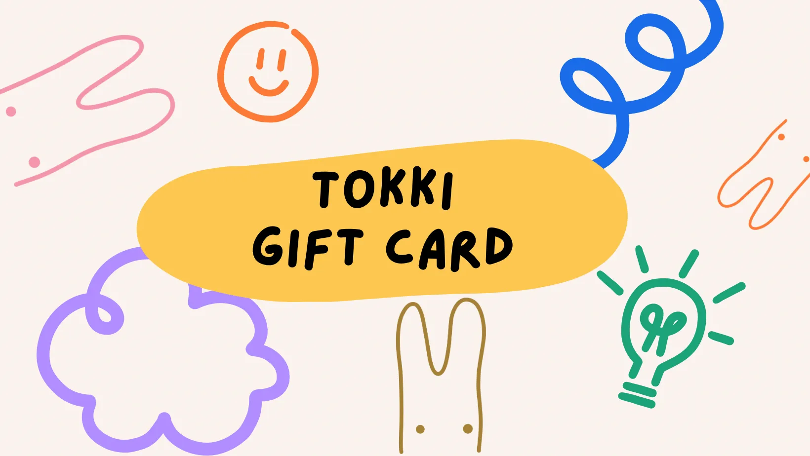Tokki Gift Card